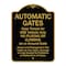 Signmission Designer Series-Automatic Gates Gate Timed For One Vehicle Only, 24" x 18", BG-1824-9995 A-DES-BG-1824-9995 - alternate 1